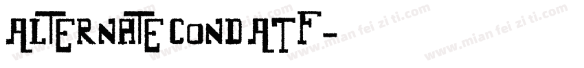 Alternate Cond ATF字体转换